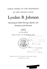 Lyndon B. Johnson [electronic Resource] : 1965 (in Two Books) : Containing The Public Messages, Speeches, And Statements Of The President