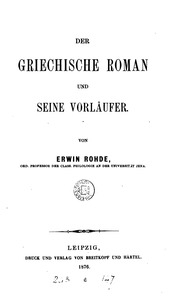 Der griechische Roman und seine Vorläufer