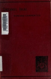 England's Ideal : And Other Essays On Social Subject