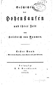 Geschichte Der Hohenstaufen Und Ihrer Zeit
