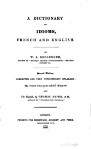 A Dictionary Of Idioms, French And English