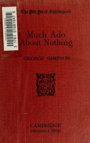 Much Ado About Nothing. Edited By George Sampson