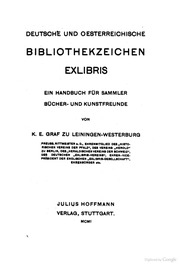 Deutsche und oesterreichische Bibliothekzeichen, Exlibris : ein Handbuch für Sammler, Bücher- und Kunstfreunde