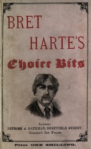 Bret Harte's Choice Bits