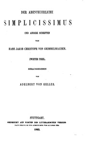 Der Abenteuerliche Simplicissimus Und Andere Schriften