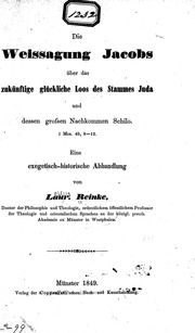 Die weissagung Jacobs über das zukuenftige glueckliche loos des stammes Juda ..