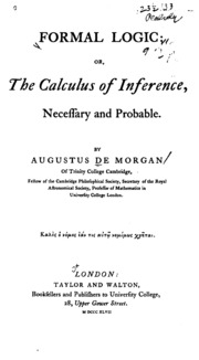 Formal Logic; Or, The Calculus Of Inference, Necessary And Probable