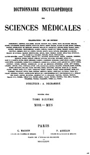 Dictionnaire encyclopédique des sciences médicales, publie sous la direction de MM. les docteurs RaigeDelorme et A. Dechambre