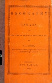 Geography Of Canada, For The Use Of Schools And Families