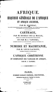 Afrique. Esquisse générale de l'Afrique et Afrique ancienne
