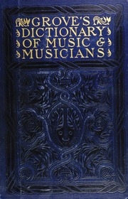 Grove's Dictionary Of Music And Musicians