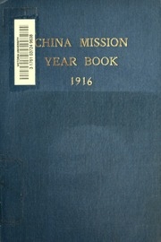The China Mission Year Book