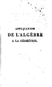Application de la̕lgèbre à la géométrie;