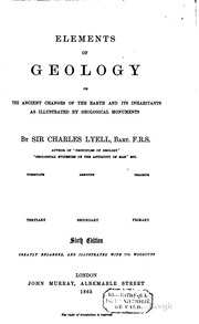 A Manual Of Elementary Geology: Or, The Ancient Changes Of The Earth And Its Inhabitants, As Illustrated By Geological Monuments