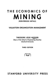 The Economics Of Mining Third Edition Valuation Organization Management.