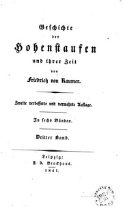 Geschichte Der Hoehenstaufen Und Ihrer Zeit