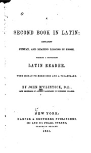 كتاب ثان باللاتينية: في التركيب اللغوي ، وقراءة الدروس في النثر: تكوين كفاية ...