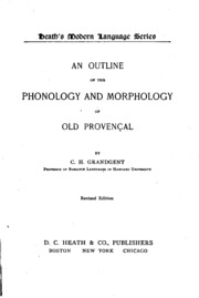 An Outline of the Phonology and Morphology of Old Provençal