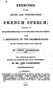 Exercises To The Rules And Construction Of French Speech;