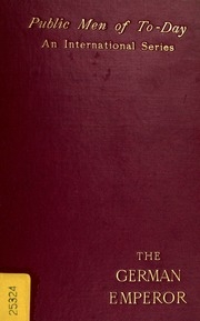 The German Emperor, William Ii