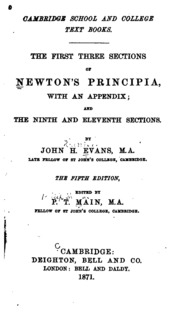 The First Three Sections Of Newton's Principia: With An Appendix And The Ninth And Eleventh Sections