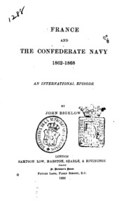فرنسا والبحرية الكونفدرالية ، 1862-1868: حلقة دولية