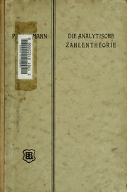 Die Analytische Zahlentheorie. Dargestellt Von Paul Bachmann