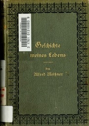 Geschichte Meines Lebens