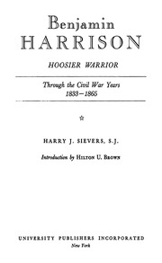 Benjamin Harrison Hoosier Warrior