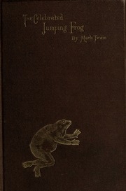 The Celebrated Jumping Frog Of Calaveras County