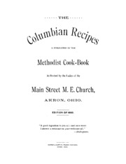 Columbian Recipes : A Publication Of The Methodist Cook-book
