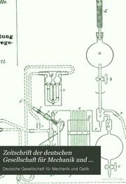 Zeitschrift der Deutschen Gesellschaft für Mechanik und Optik