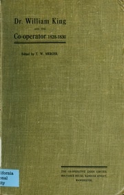 Dr. William King And The Co-operator, 1828-1830