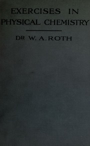 Exercises In Physical Chemistry