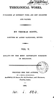 Theological Works : Published At Different Times, And Now Collected Into Volumes