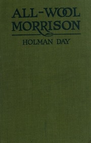 All-wool Morrison : Time -- Today, Place -- The United States, Period Of Action -- Twenty-four Hours