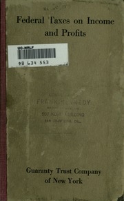 Federal Taxes On Income And Profits Imposed By The Revenue Act Of 1918