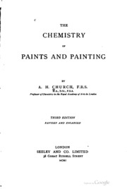 The Chemistry Of Paints And Painting;