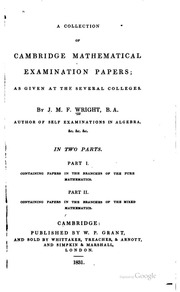 A Collection Of Cambridge Mathematical Examination Papers; As Given At The Several Colleges ..