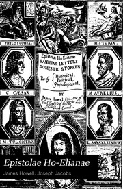 Epistolae Ho-elianae; The Familiar Letters Of James Howell