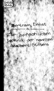Zur Sprachlichen Technik Der Novellen Adalbert Stifters