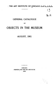 General Catalogue Of Objects In The Museum, August, 1901.