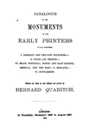Catalogue Of The Monuments Of The Early Printers In All Countries ...: Offered Only For Cash At ...