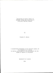 Evaluation Of Kinetic Models Of Ruminant Intake And Digestibility Utilizing Tropical Grasses