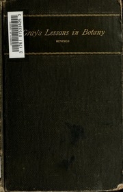 The Elements Of Botany For Beginners And For Schools