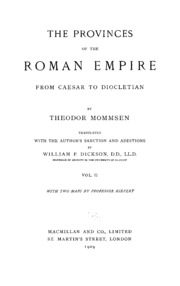 The Provinces Of The Roman Empire From Caesar To Diocletian