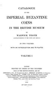 Catalogue Of The Imperial Byzantine Coins In The British Museum