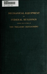 Mechanical Equipment Of Federal Buildings, Under The Control Of The Treasury Department