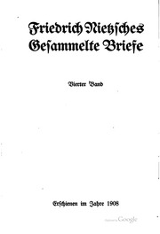 Friedrich Nietzsches Gesammelte Briefe