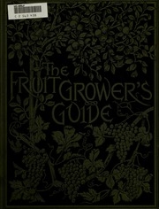 The Fruit Grower's Guide